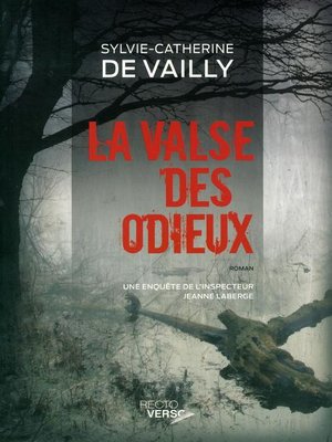 cover image of La valse des odieux